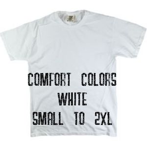 Comfort colors Custom made tee